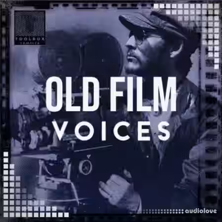 Toolbox Samples Old Film Voices [WAV] - Sample Pack Artwork