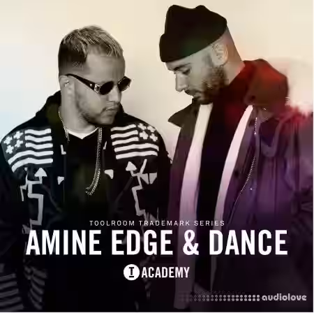 Toolroom Academy Amine Edge and DANCE [WAV] - Sample Pack Artwork