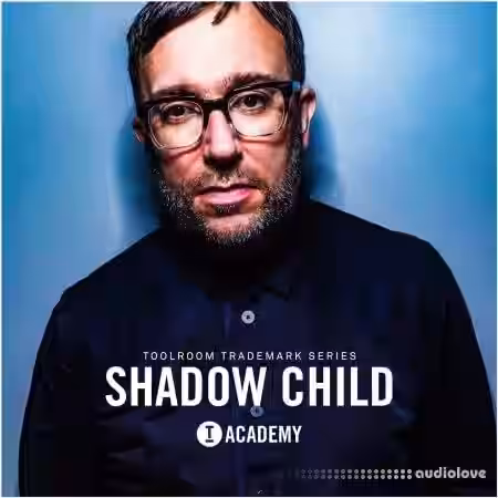 Toolroom Academy Shadow Child [WAV] - Sample Pack Artwork
