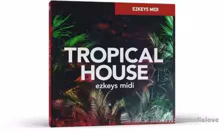 Toontrack Tropical House EZkeys v1.0.0 [MiDi] [WiN] - Sample Pack Artwork