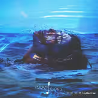 Touch Loops Liquid Rhythms [WAV]