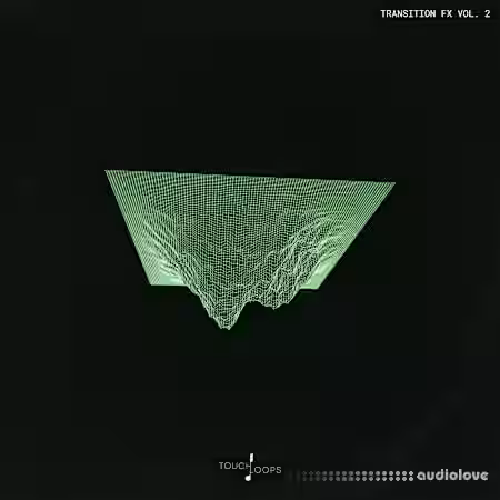 Touch Loops Transition FX Vol. 2 [WAV] - Sample Pack Artwork