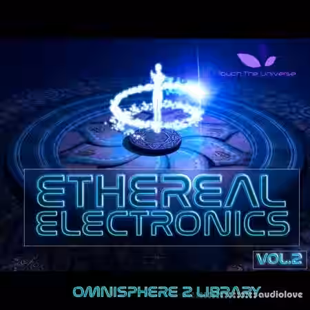 Touch The Universe Ethereal Electronics Vol.2 for Omnisphere [Synth Presets] - Sample Pack Artwork