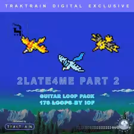 TrakTrain 2Late4Me Part 2 Guitar Loop Pack by IOF [WAV] - Sample Pack Artwork