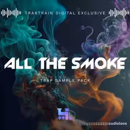 TrakTrain All The Smoke [WAV] - Sample Pack Artwork