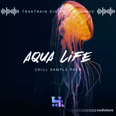 TrakTrain Aqua Life Chill [WAV] - Sample Pack Artwork
