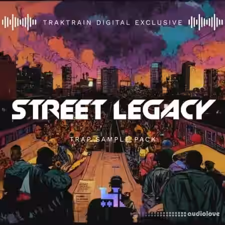 TrakTrain Street Legacy Trap Sample Pack [WAV] - Sample Pack Artwork