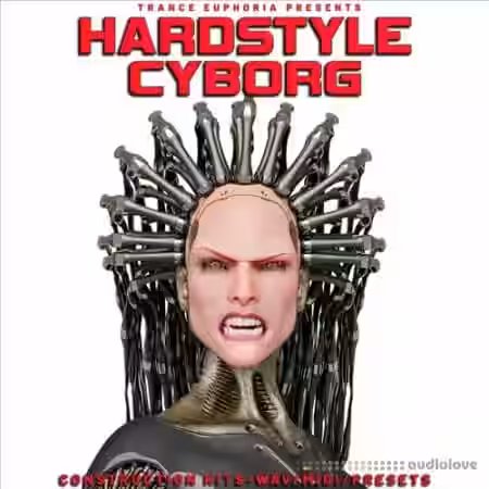 Trance Euphoria Hardstyle Cyborg [WAV, MiDi, Synth Presets] - Sample Pack Artwork
