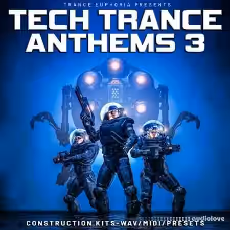 Trance Euphoria Tech Trance Anthems 3 [WAV, MiDi, Synth Presets] - Sample Pack Artwork
