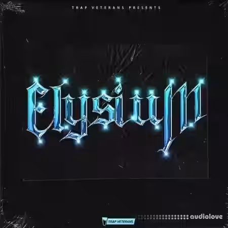 Trap Veterans Elysium Sample Pack [WAV] - Sample Pack Artwork