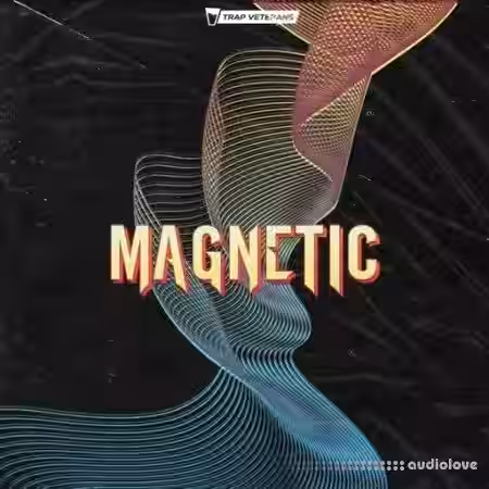 Trap Veterans Magnetic [WAV] - Sample Pack Artwork