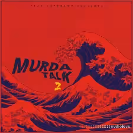 Trap Veterans Murda Talk 2 [WAV, MiDi] - Sample Pack Artwork