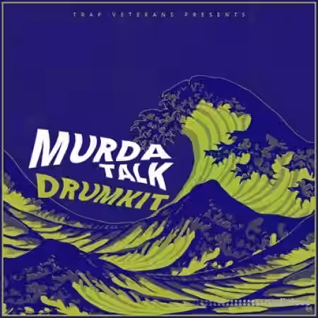 Trap Veterans Murda Talk DrumKit [WAV] - Sample Pack Artwork