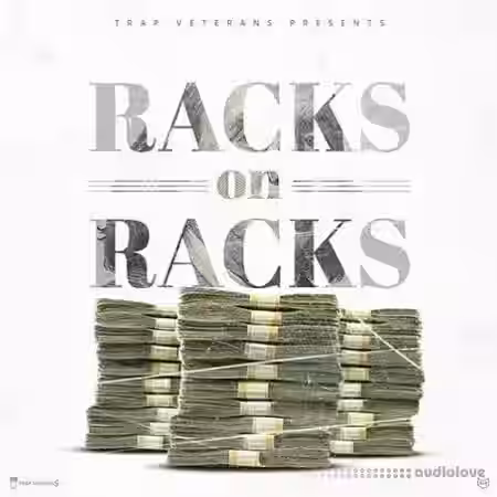 Trap Veterans Racks On Racks [WAV, MiDi, DAW Templates] - Sample Pack Artwork