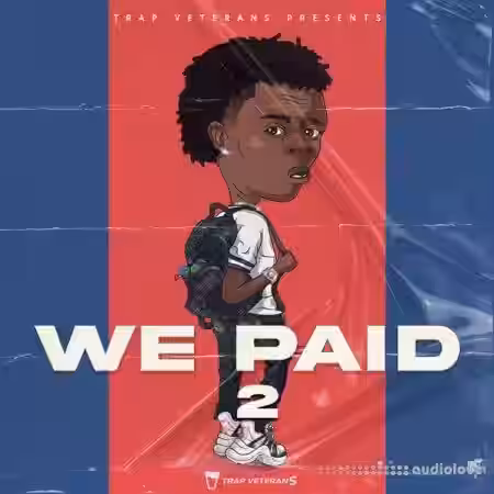 Trap Veterans We Paid 2 [WAV, MiDi] - Sample Pack Artwork