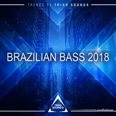 Triad Sounds Brazilian Bass 2018 [WAV] - Sample Pack Artwork
