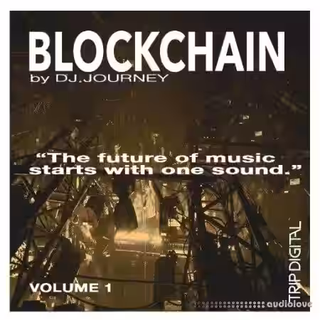 Trip Digital BLOCK CHAIN [WAV] - Sample Pack Artwork