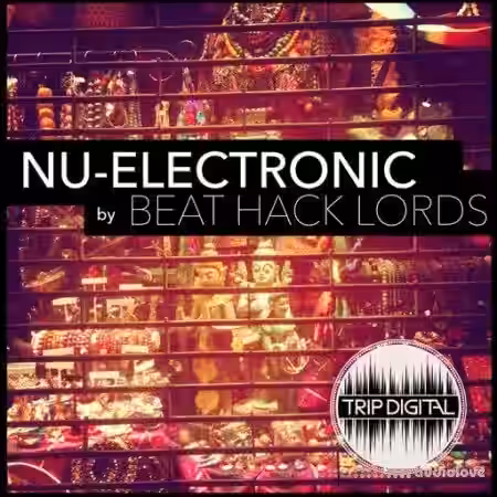 Trip Digital Nu-Electronic [WAV] - Sample Pack Artwork