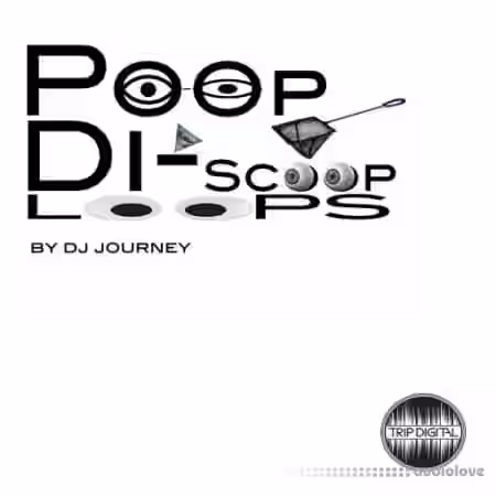 Trip Digital Poop Di Scoop Loops [WAV] - Sample Pack Artwork