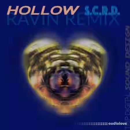 Trip Digital Ravin Remixes Hollow Vol.01 [WAV] - Sample Pack Artwork