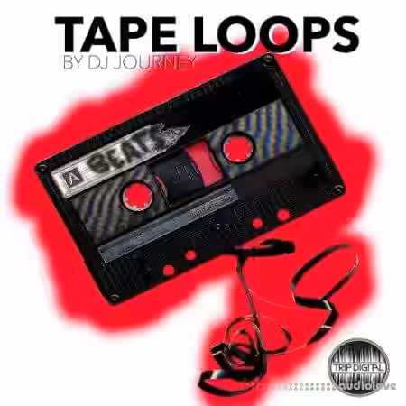 Trip Digital Tape Loops [WAV] - Sample Pack Artwork