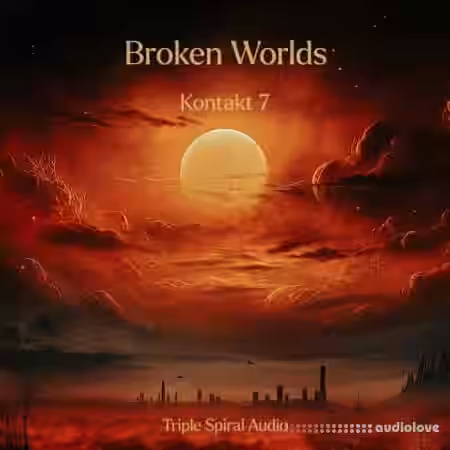 Triple Spiral Audio Broken Worlds [KONTAKT] - Sample Pack Artwork