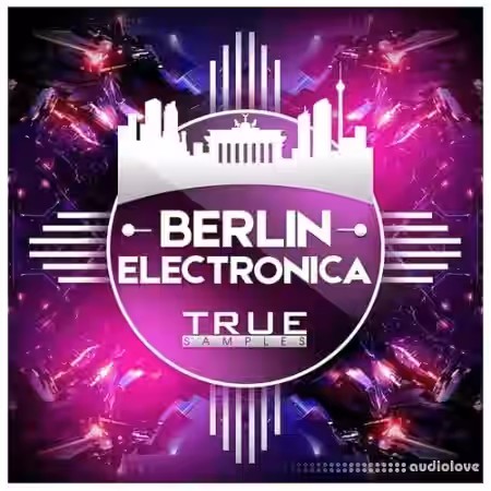 True Samples Berlin Electronica [WAV, MiDi, Synth Presets] - Sample Pack Artwork