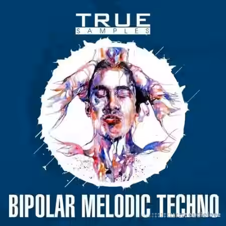 True Samples Bipolar Melodic Techno [WAV, MiDi, Synth Presets] - Sample Pack Artwork