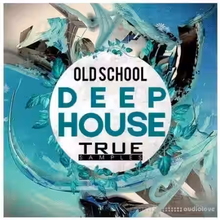 True Samples Deep House Old School [WAV, MiDi] - Sample Pack Artwork