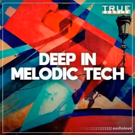 True Samples Deep In Melodic Tech [WAV, MiDi, Synth Presets] - Sample Pack Artwork