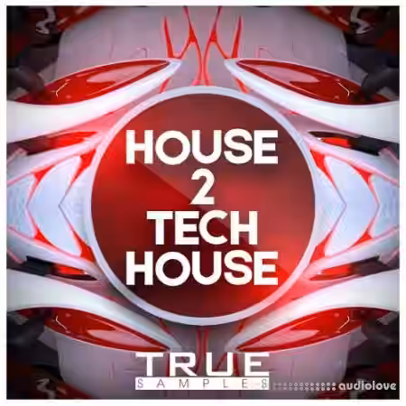 True Samples House 2 Tech House [WAV, MiDi, Synth Presets] - Sample Pack Artwork