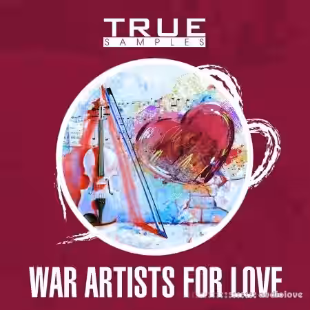 True Samples War Artists For Love [WAV, MiDi] - Sample Pack Artwork