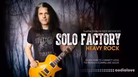 Truefire Alex Skolnick Solo Factory Heavy Rock [TUTORiAL] - Sample Pack Artwork