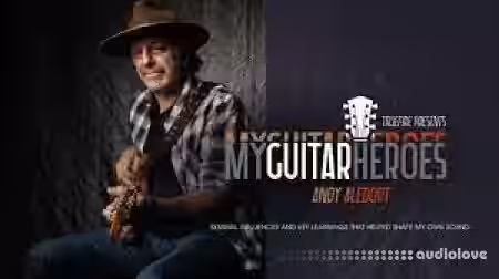 Truefire Andy Aledort's My Guitar Heroes: Andy Aledort [TUTORiAL] - Sample Pack Artwork