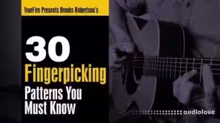 Truefire Brook Robertson 30 Fingerpicking Patterns You Must Know [TUTORiAL] - Sample Pack Artwork