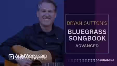 Truefire Bryan Sutton's Bluegrass Songbook: Advanced [TUTORiAL] - Sample Pack Artwork