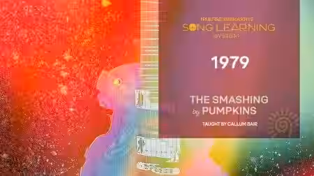 Truefire Callum Bair's Song Lesson: 1979 [TUTORiAL] - Sample Pack Artwork
