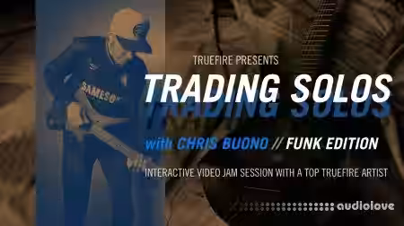 Truefire Chris Buono Trading Solos Funk Edition [TUTORiAL] - Sample Pack Artwork