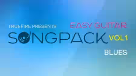 Truefire Christopher Galen's Easy Guitar SongPack: Blues Vol.1 [TUTORiAL] - Sample Pack Artwork