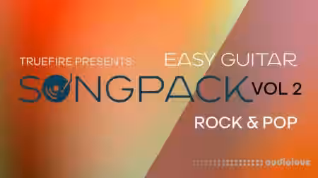 Truefire Christopher Galen's Easy Guitar SongPack Rock and Pop Vol.2 [TUTORiAL] - Sample Pack Artwork