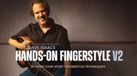 Truefire Dave Isaacs' Hands-on Fingerstyle Vol.2 [TUTORiAL] - Sample Pack Artwork