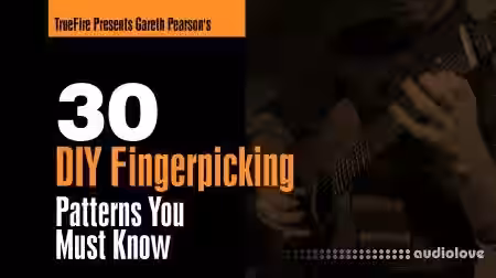 Truefire Gareth Pearson's 30 DIY Fingerpicking Patterns You Must Know [TUTORiAL] - Sample Pack Artwork