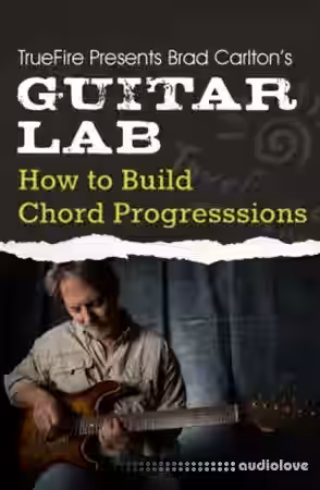 Truefire Guitar Lab How To Build Chord Progressions [TUTORiAL] - Sample Pack Artwork