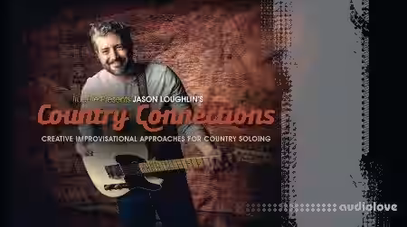 Truefire Jason Loughlin Country Connections [TUTORiAL] - Sample Pack Artwork