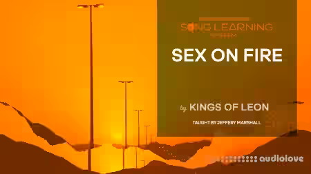 Truefire Jeffery Marshall's Song Lesson: Sex On Fire by Kings Of Leon [TUTORiAL] - Sample Pack Artwork