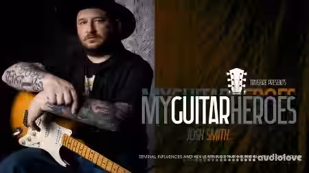 Truefire Josh Smith My Guitar Heroes [TUTORiAL] - Sample Pack Artwork
