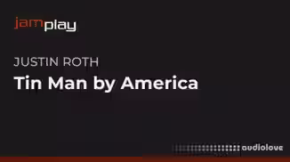 Truefire Justin Roth's Tin Man by America (JamPlay) [TUTORiAL]