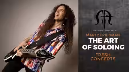 Truefire Marty Friedman's The Art of Soloing: Fresh Concepts [TUTORiAL] - Sample Pack Artwork