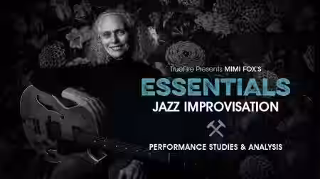 Truefire Mimi Fox's Essentials: Jazz Improv [TUTORiAL] - Sample Pack Artwork