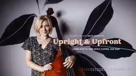 Truefire Nicki Parrott's Upright & Upfront [TUTORiAL] - Sample Pack Artwork